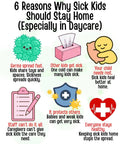 6 Reasons Why Sick Kids Should Stay Home - Printable Daycare Poster